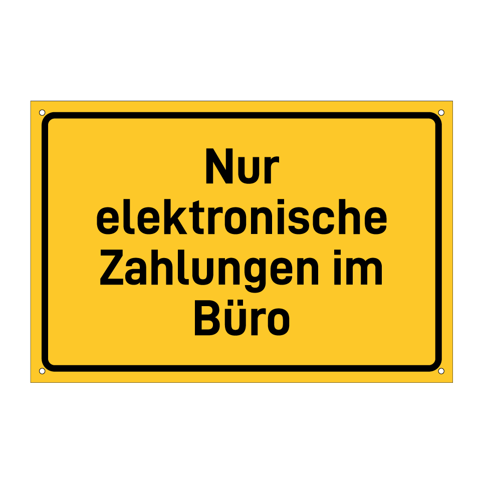Nur elektronische Zahlungen im Büro