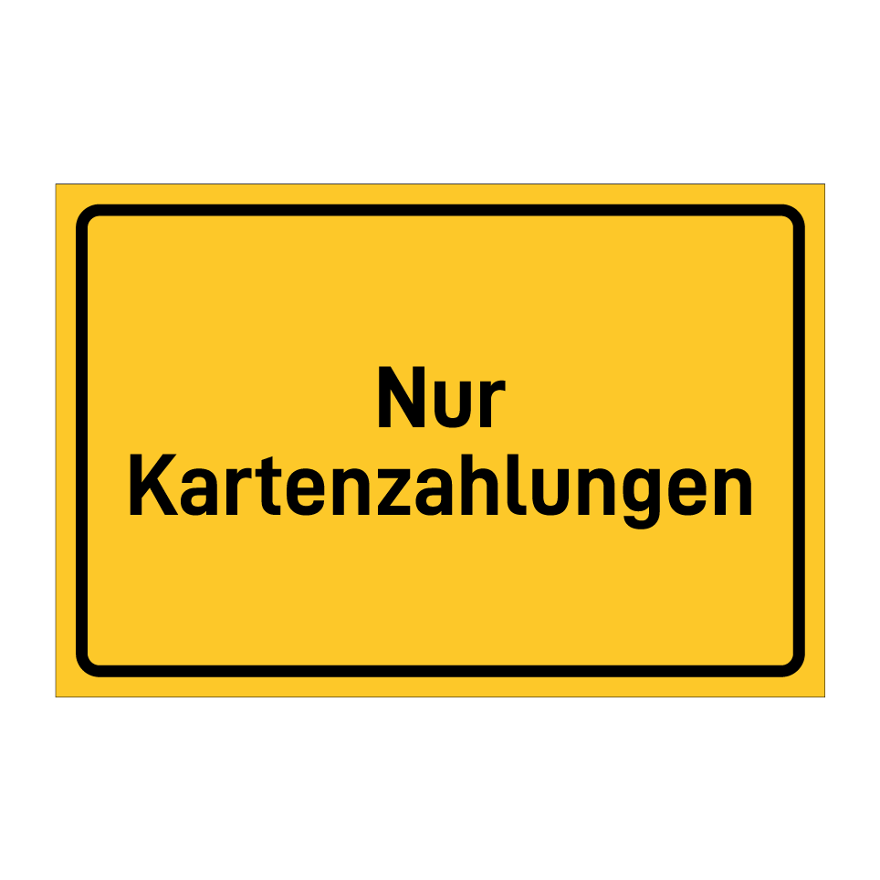 Nur Kartenzahlungen