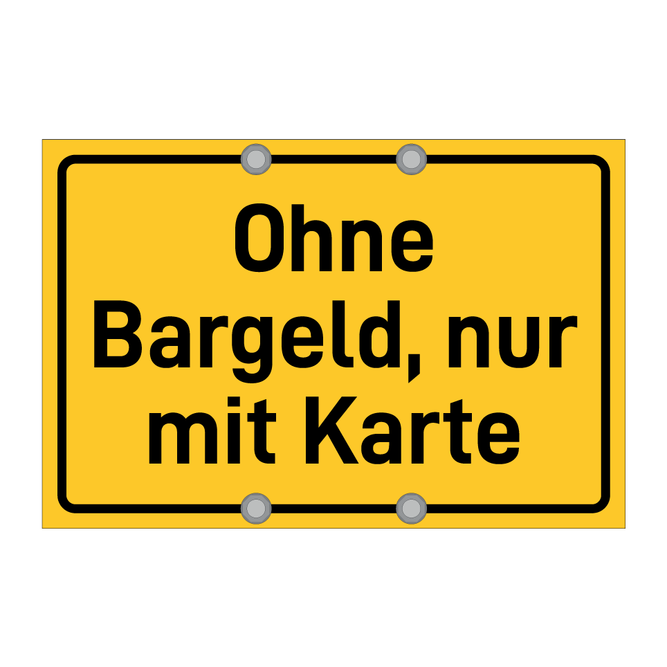 Ohne Bargeld, nur mit Karte