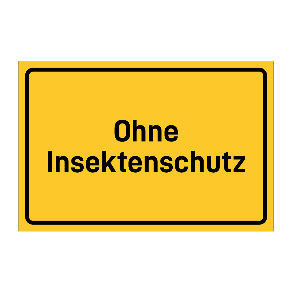 Ohne Insektenschutz