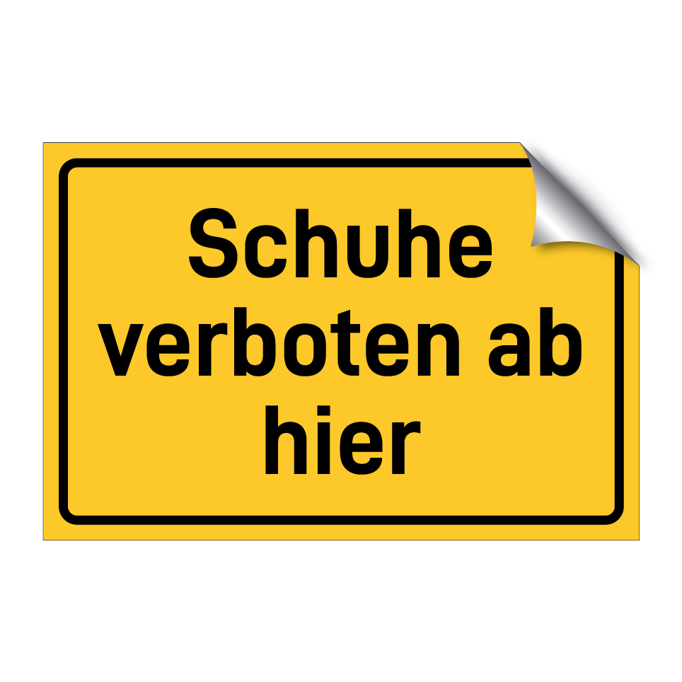 Schuhe verboten ab hier