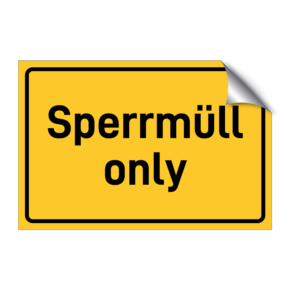 Sperrmüll only