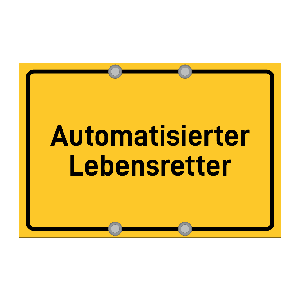 Automatisierter Lebensretter