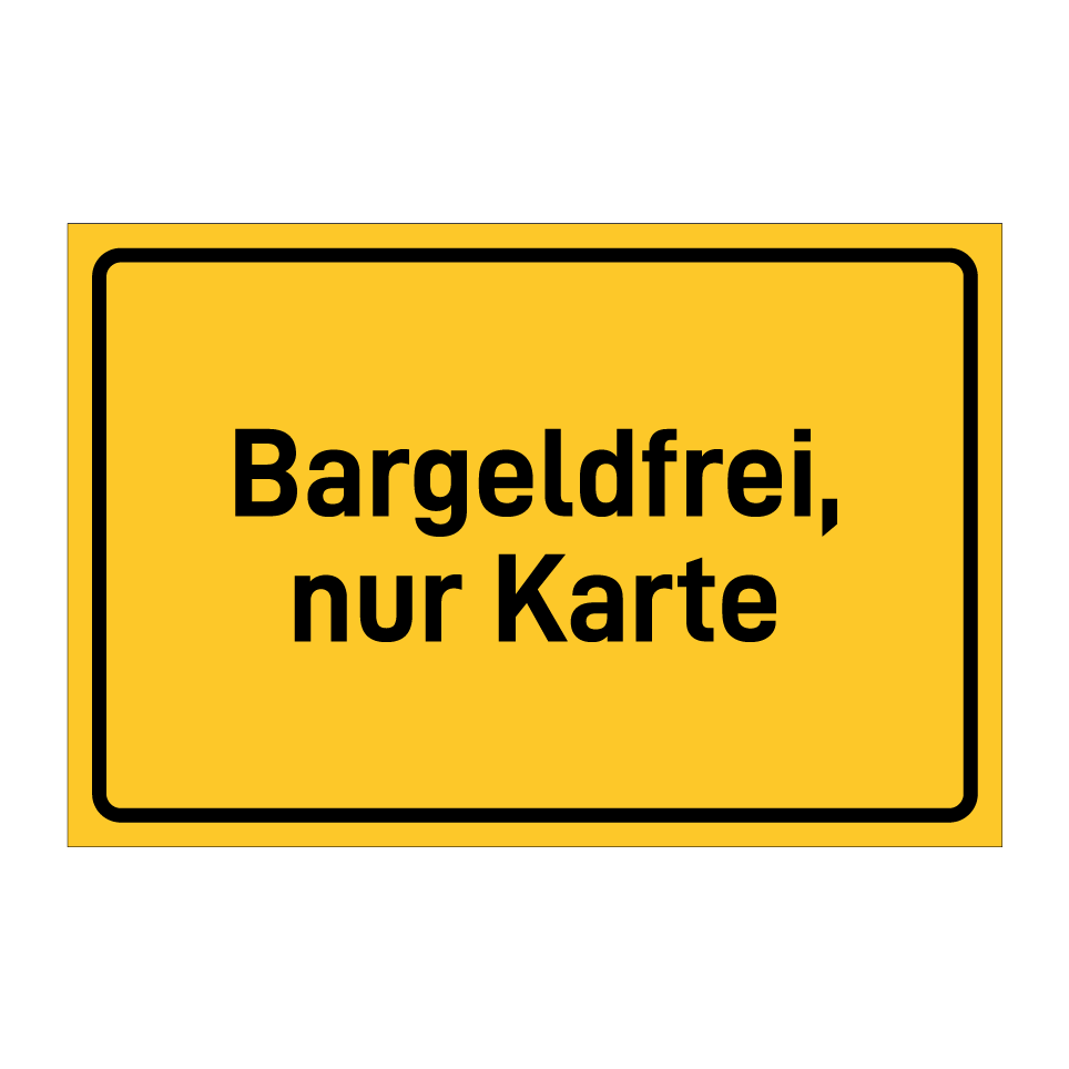 Bargeldfrei, nur Karte