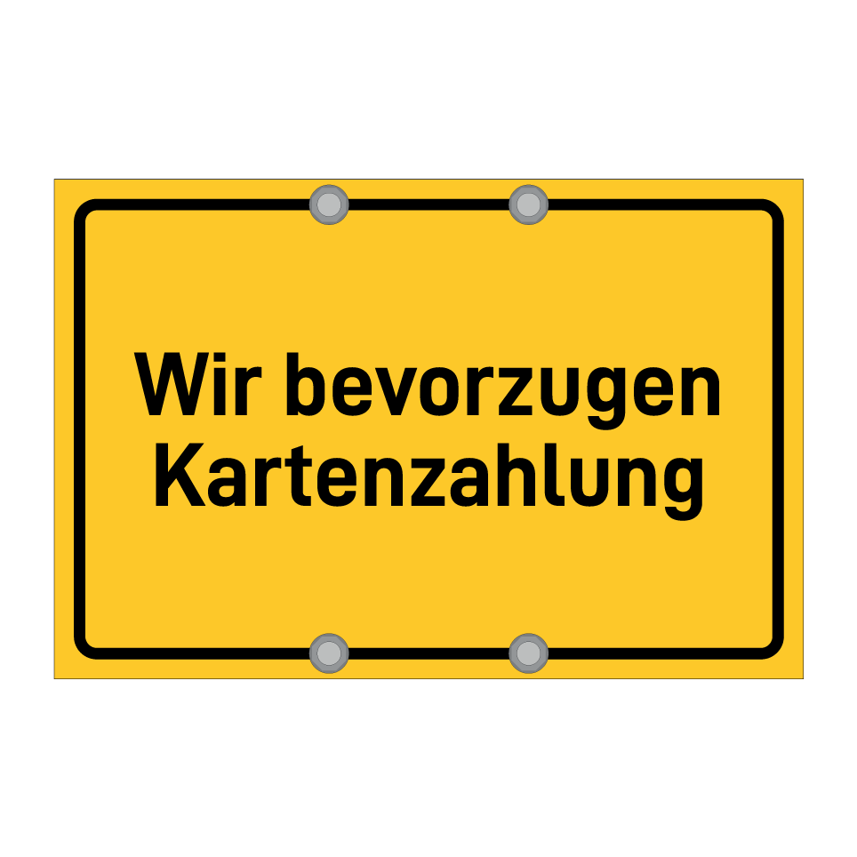 Wir bevorzugen Kartenzahlung