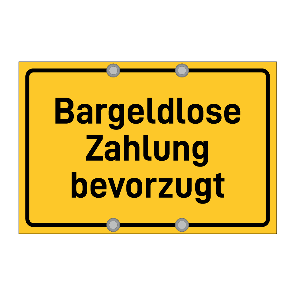 Bargeldlose Zahlung bevorzugt