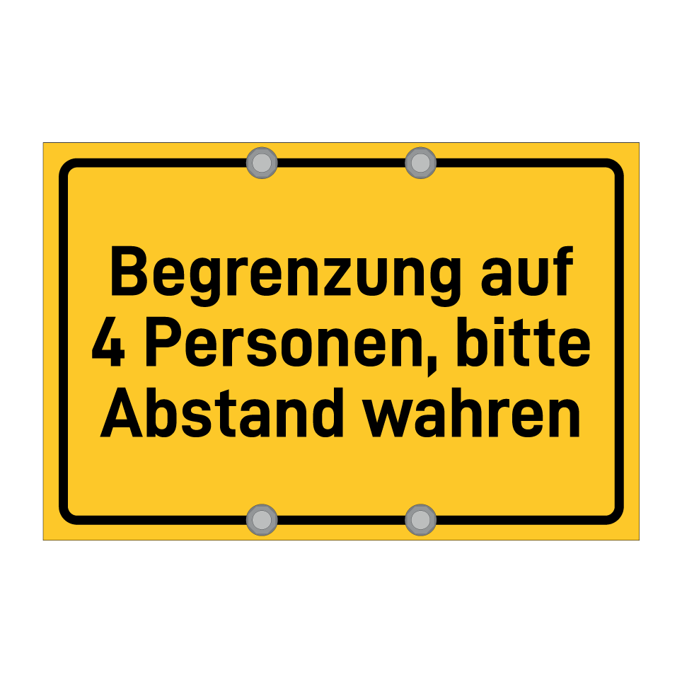 Begrenzung auf 4 Personen, bitte Abstand wahren