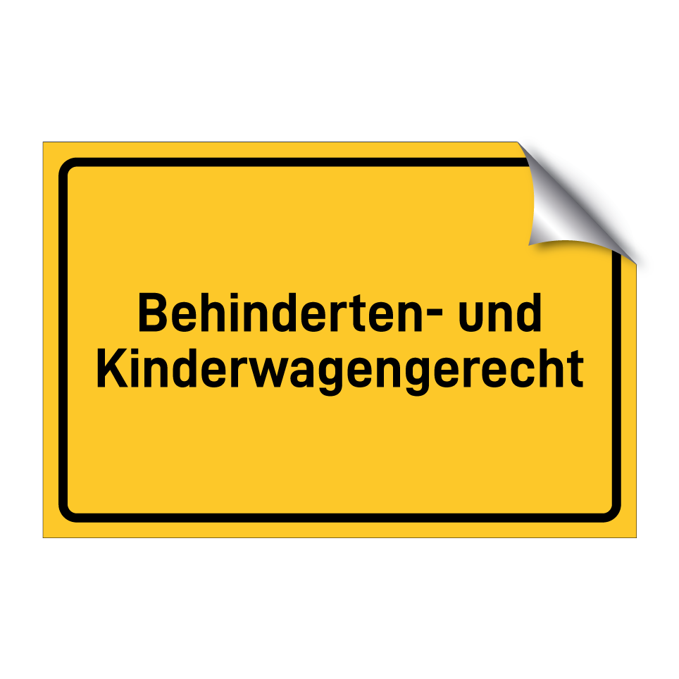 Behinderten- und Kinderwagengerecht