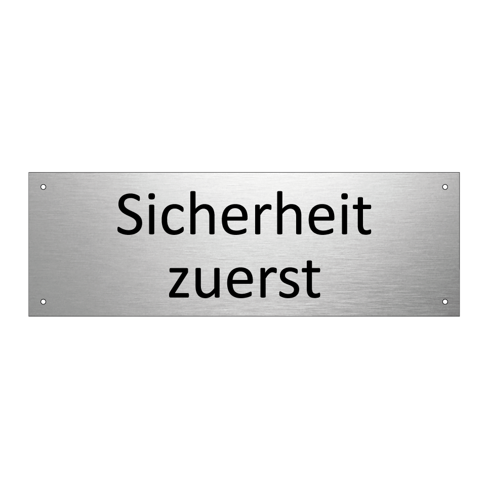 Sicherheit zuerst