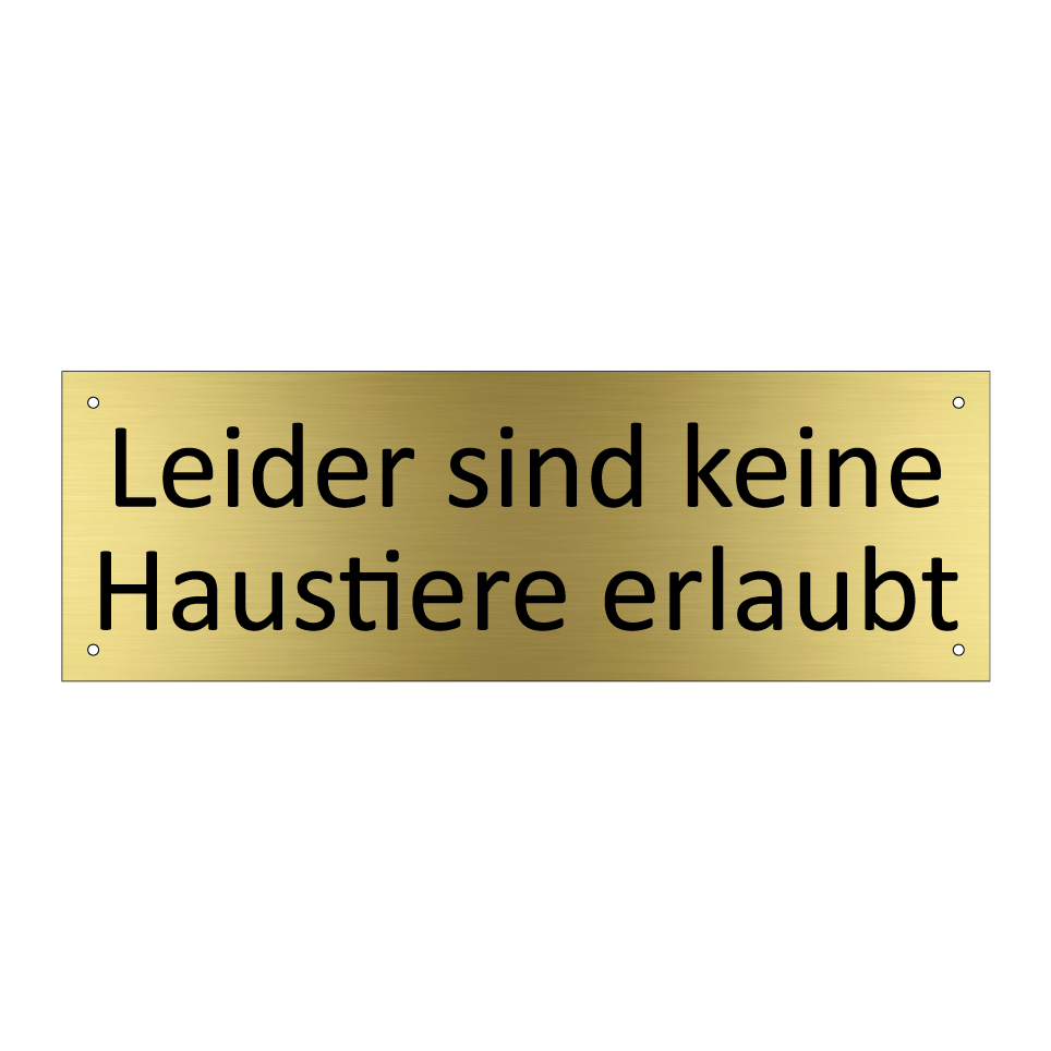 Leider sind keine Haustiere erlaubt