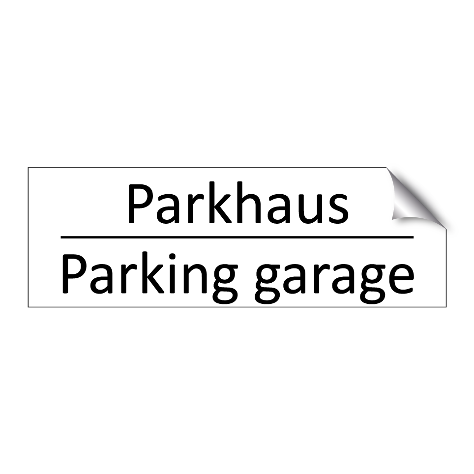 Parkhaus - Parking garage