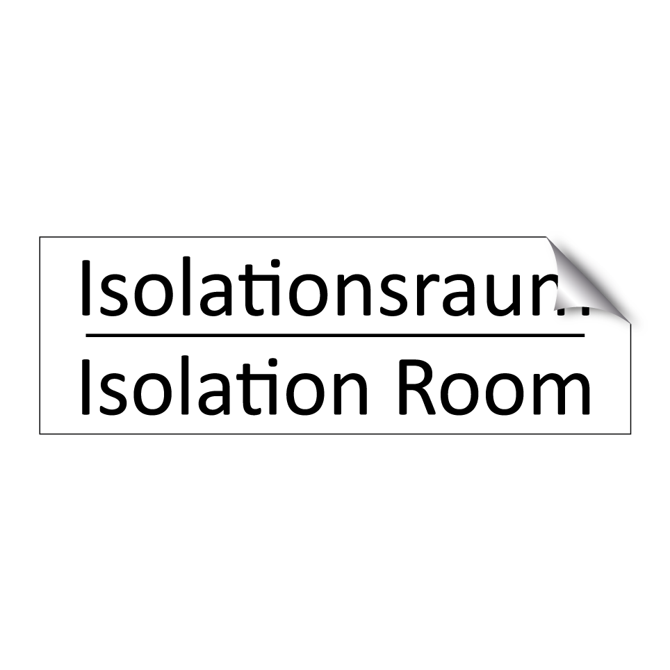 Isolationsraum - Isolation Room