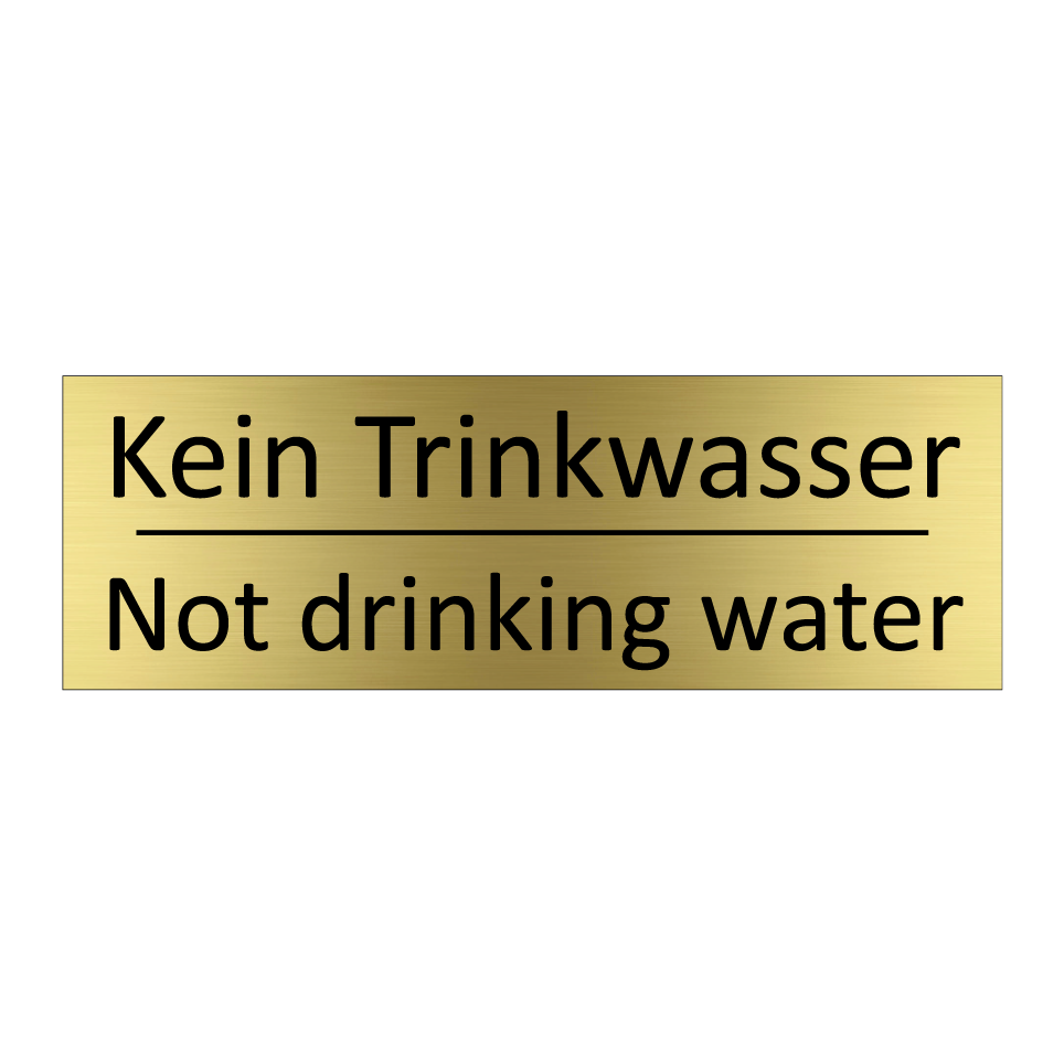 Kein Trinkwasser - Not drinking water
