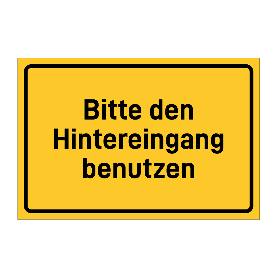 Bitte den Hintereingang benutzen