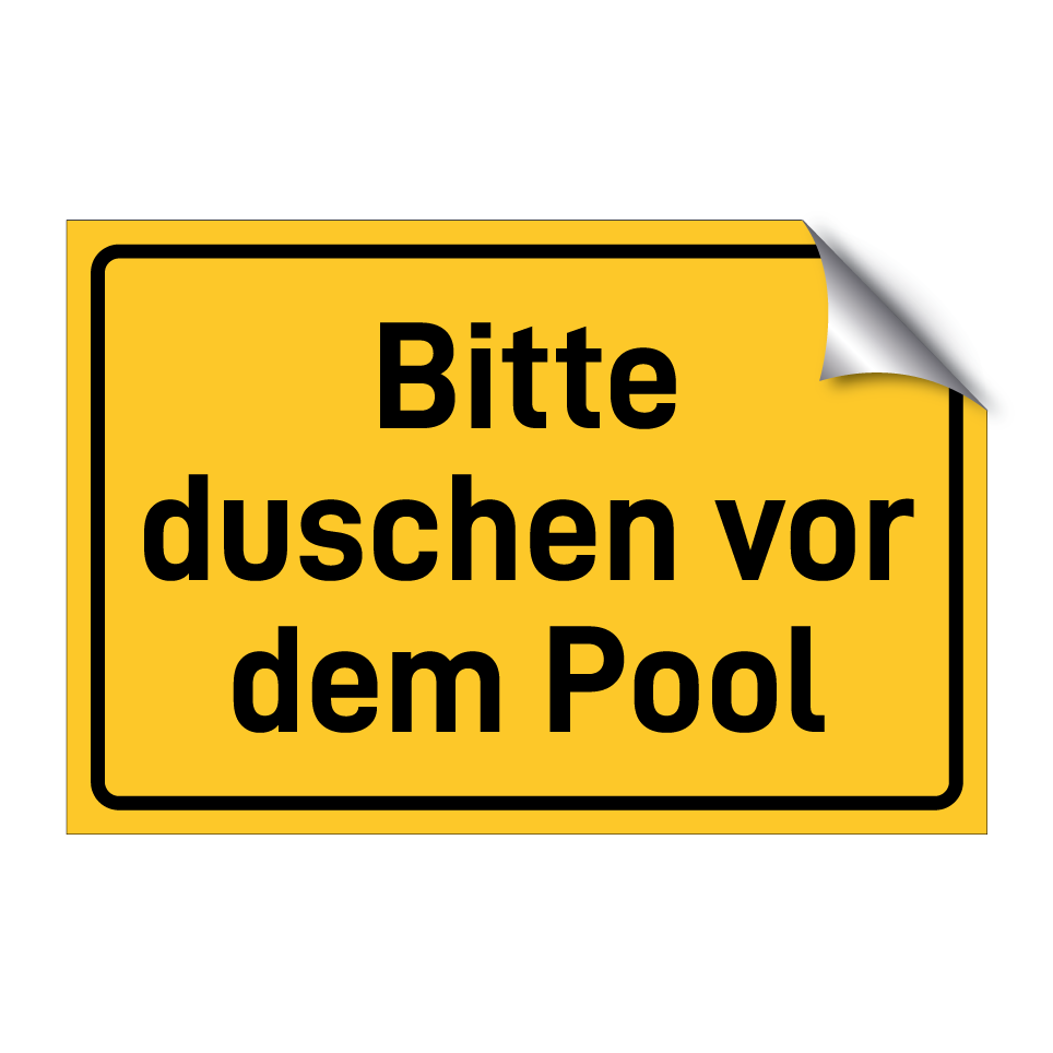 Bitte duschen vor dem Pool