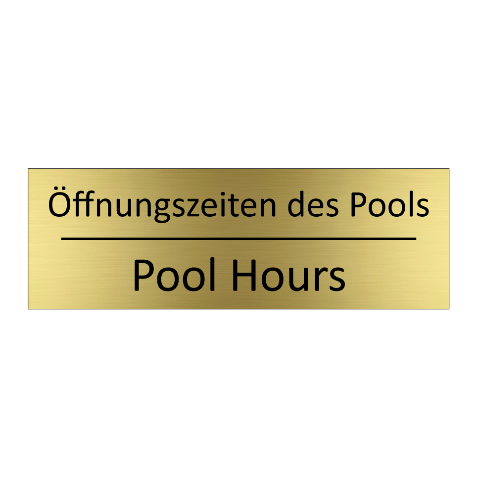 Öffnungszeiten des Pools - Pool Hours