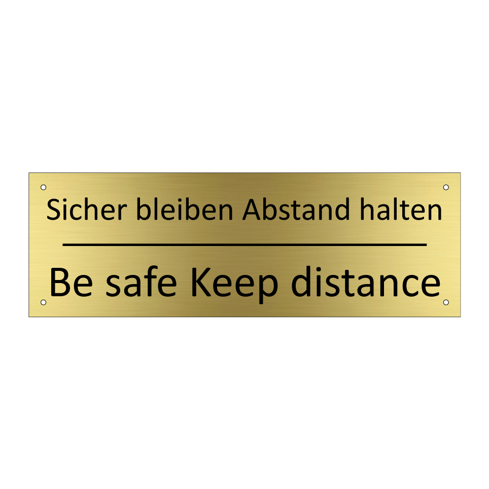 Sicher bleiben Abstand halten - Be safe Keep distance