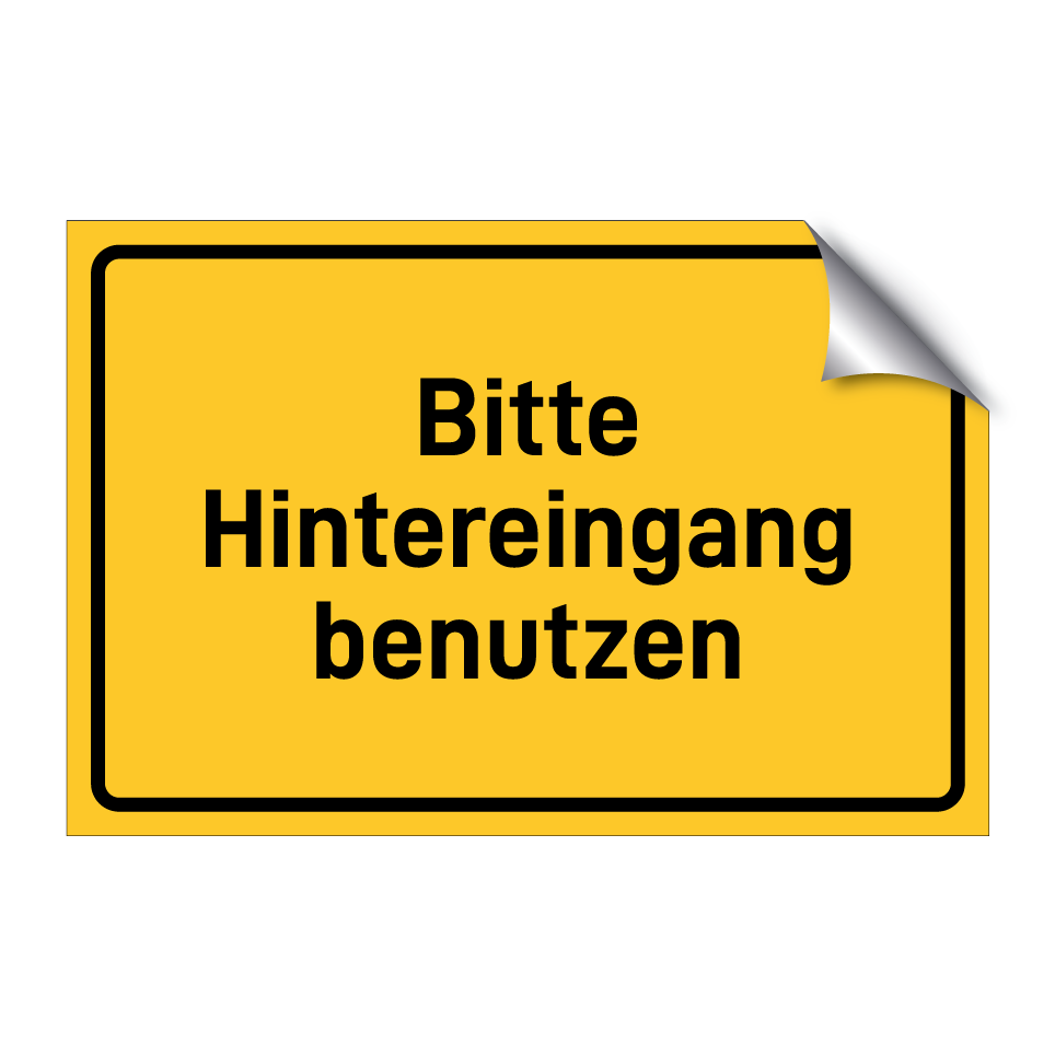 Bitte Hintereingang benutzen