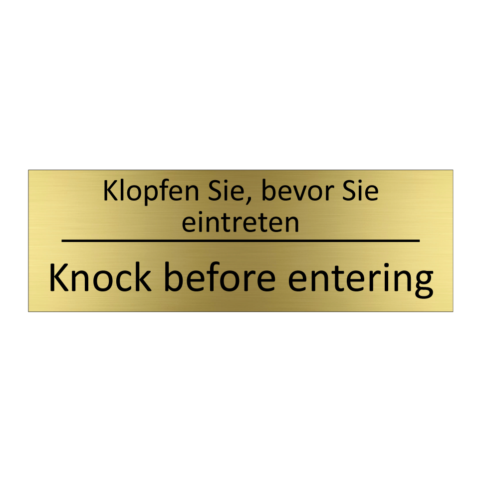 Klopfen Sie, bevor Sie eintreten /.../ - Knock before entering