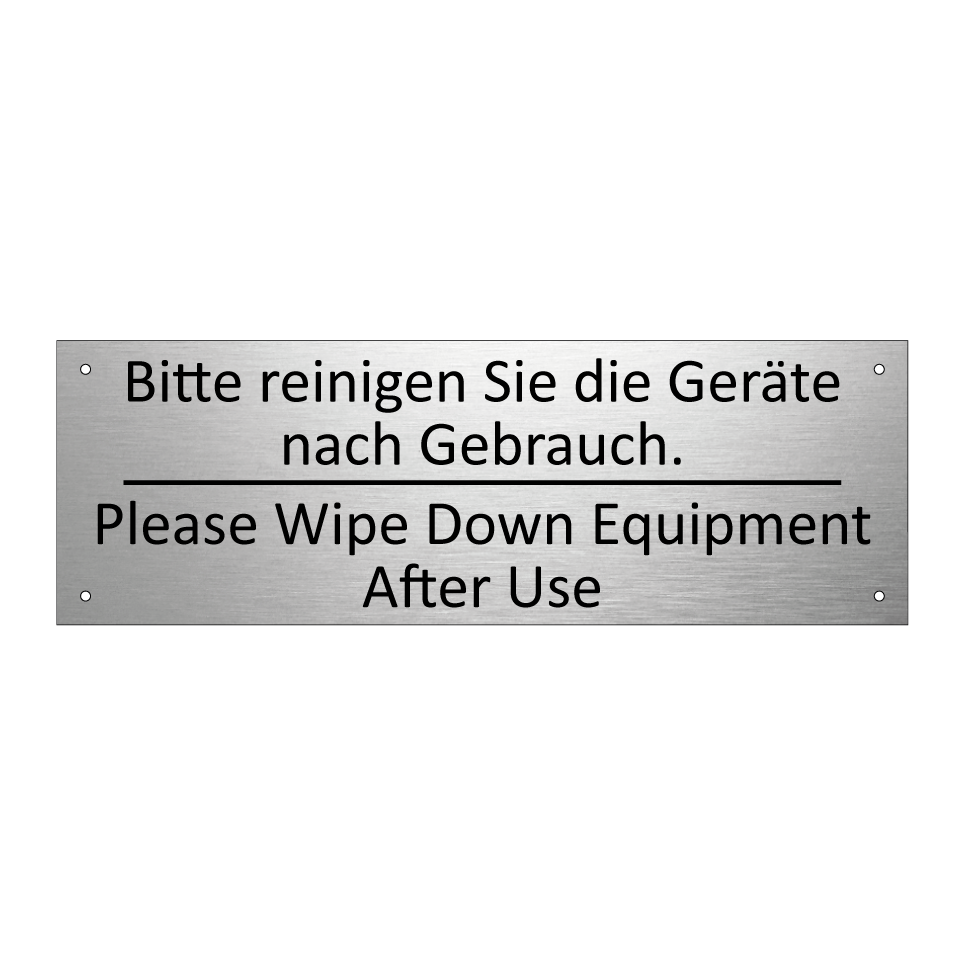 Bitte reinigen Sie die Geräte /.../ - Please Wipe Down Equipment After /.../