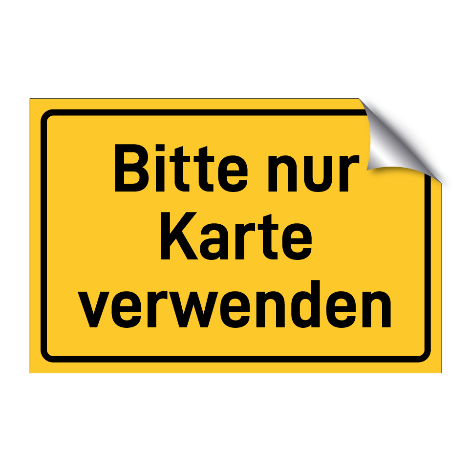 Bitte nur Karte verwenden
