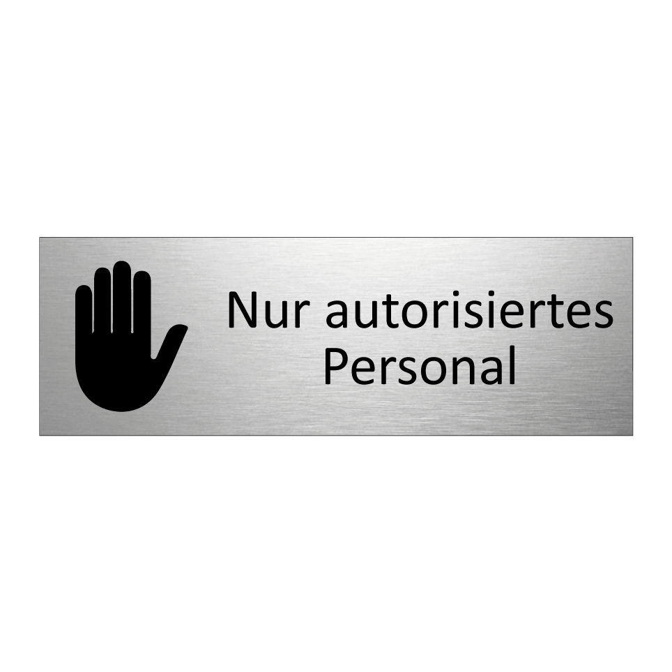 Nur autorisiertes Personal