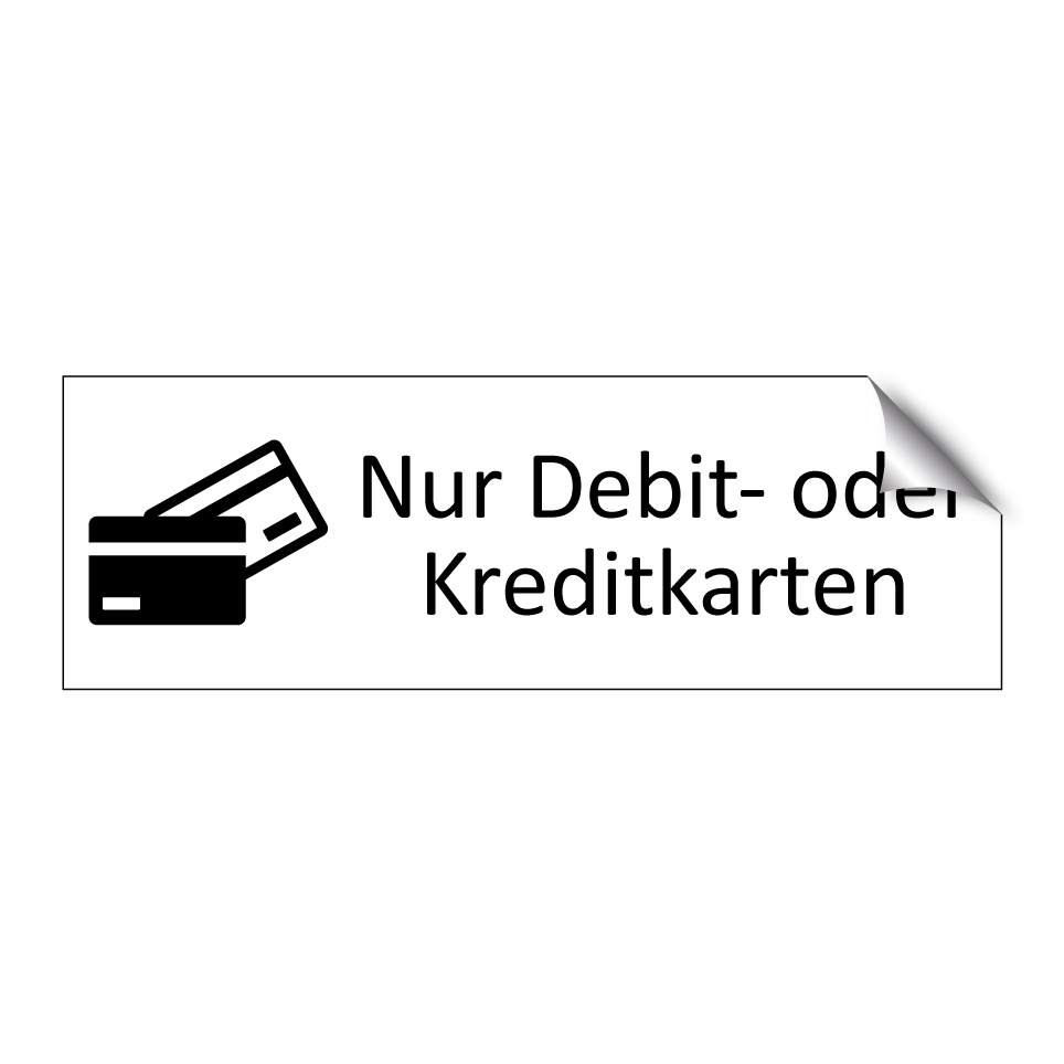 Nur Debit- oder Kreditkarten