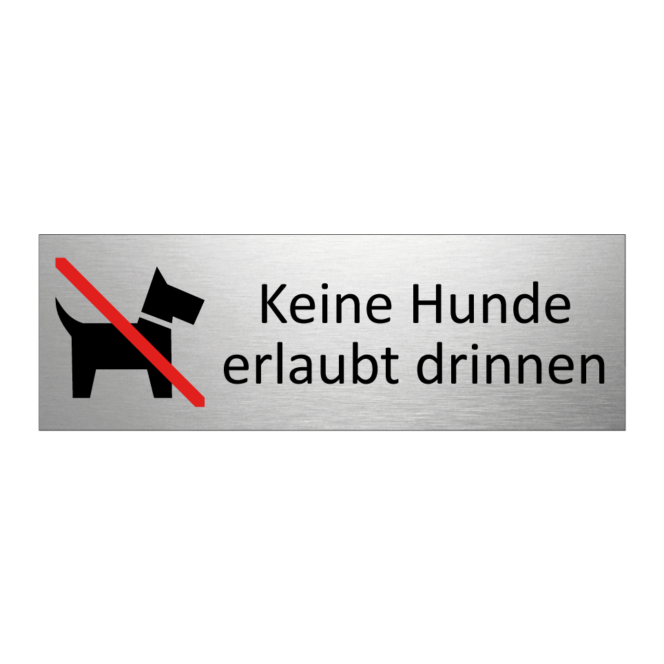 Keine Hunde erlaubt drinnen