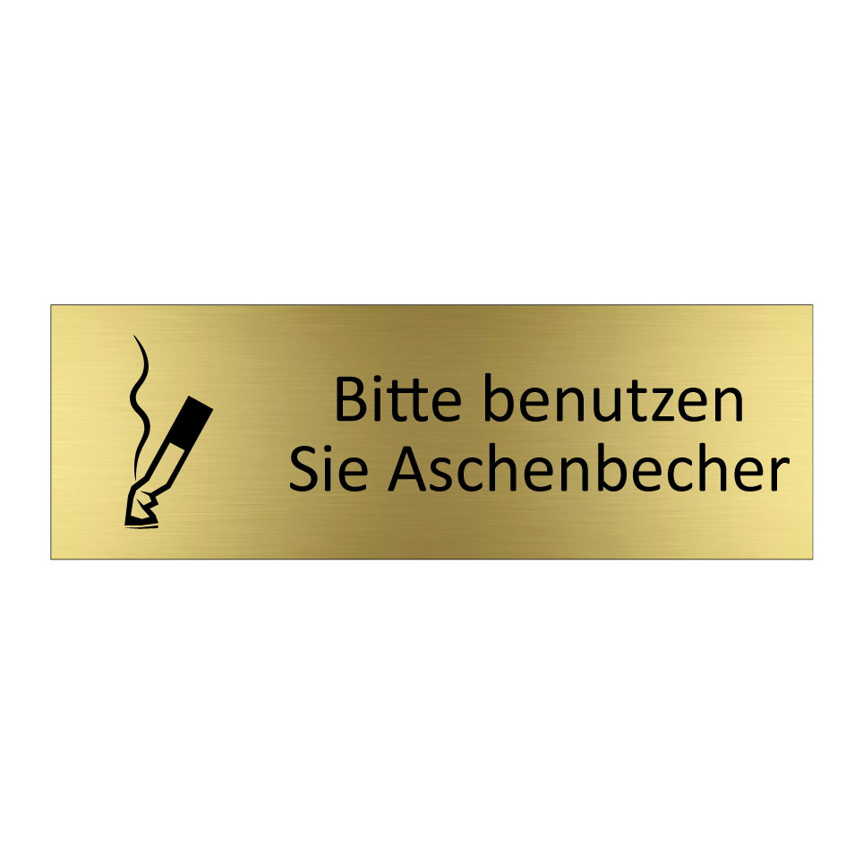 Bitte benutzen Sie Aschenbecher