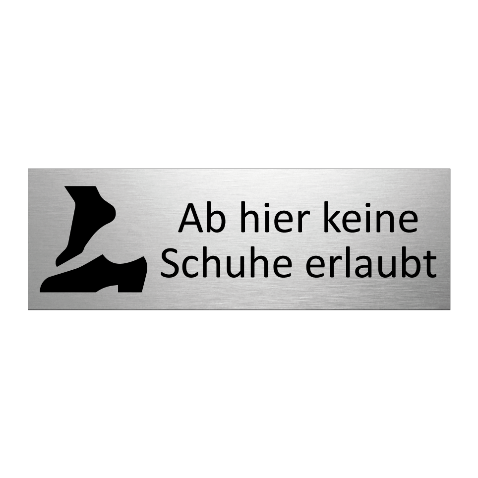 Ab hier keine Schuhe erlaubt