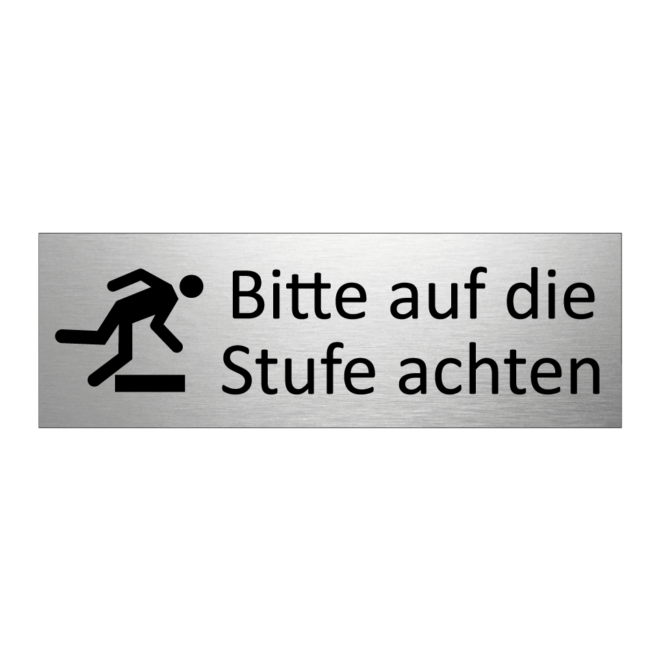 Bitte auf die Stufe achten