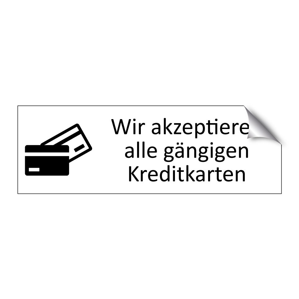 Wir akzeptieren alle gängigen Kreditkarten