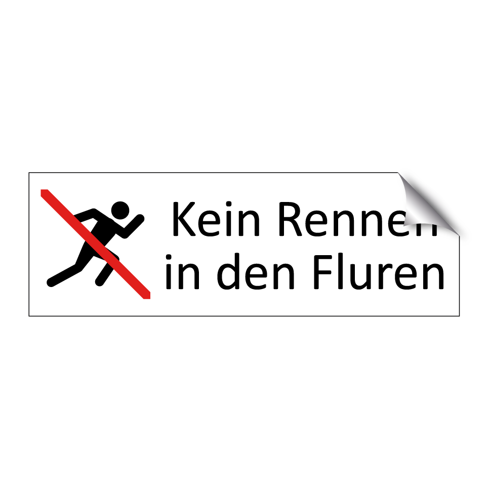 Kein Rennen in den Fluren
