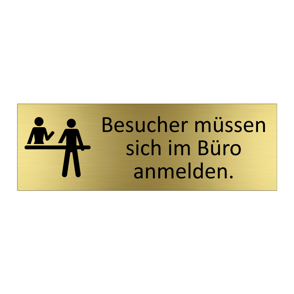 Besucher müssen sich im Büro anmelden.