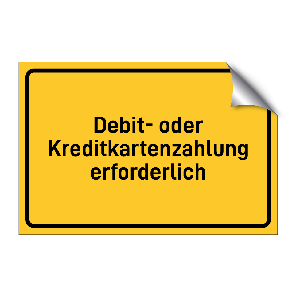 Debit- oder Kreditkartenzahlung erforderlich