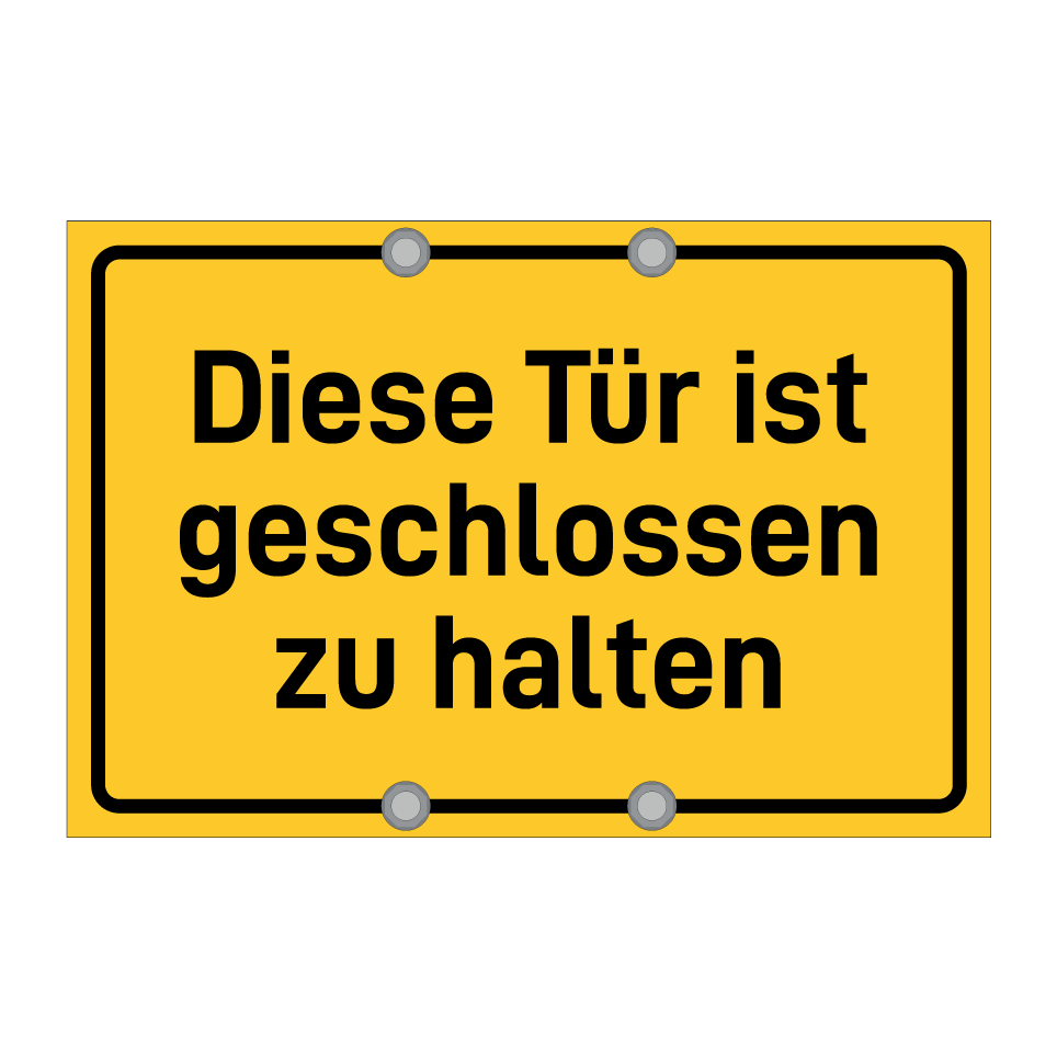 Diese Tür ist geschlossen zu halten