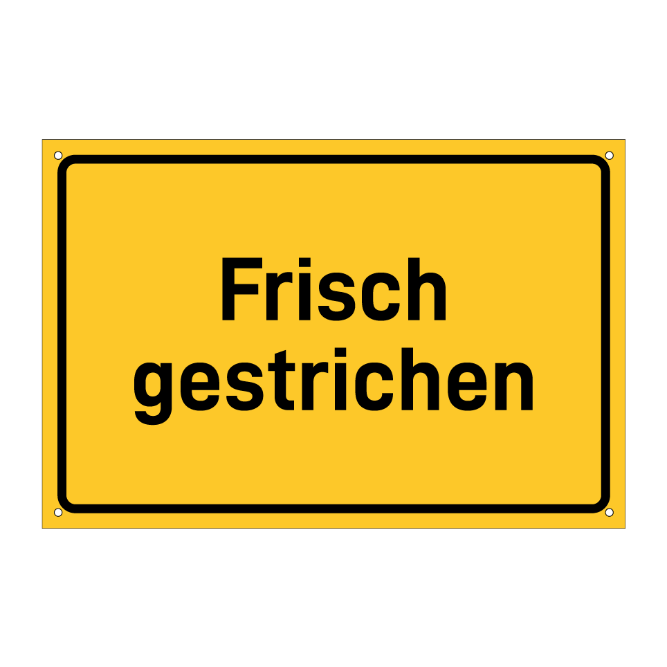 Frisch gestrichen