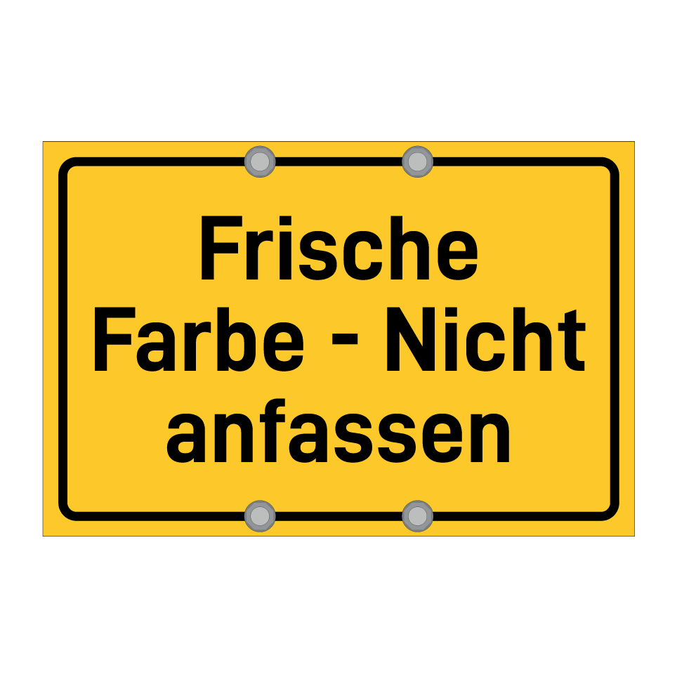 Frische Farbe - Nicht anfassen