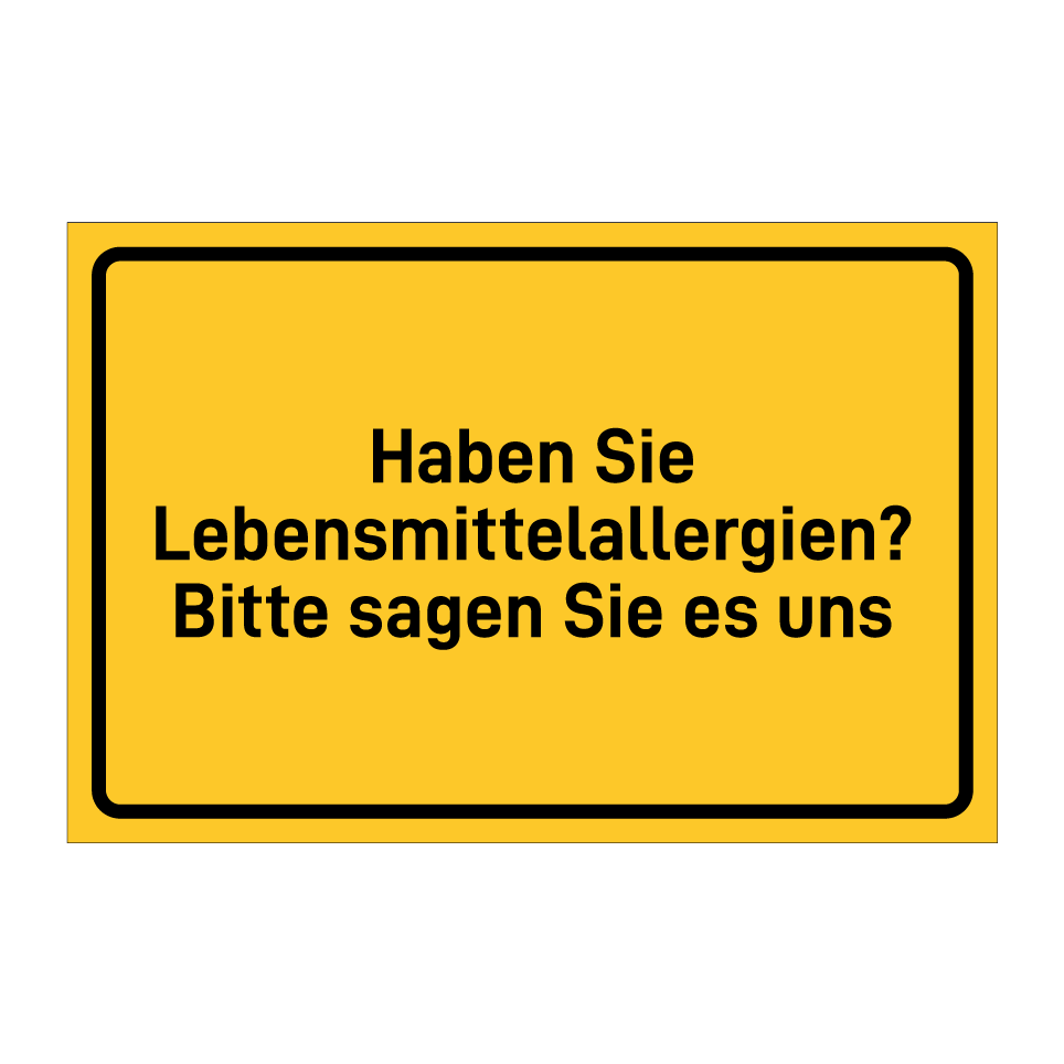 Haben Sie Lebensmittelallergien? Bitte sagen Sie es uns