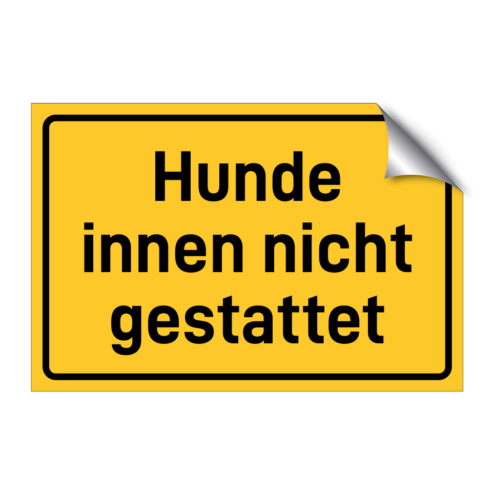 Hunde innen nicht gestattet