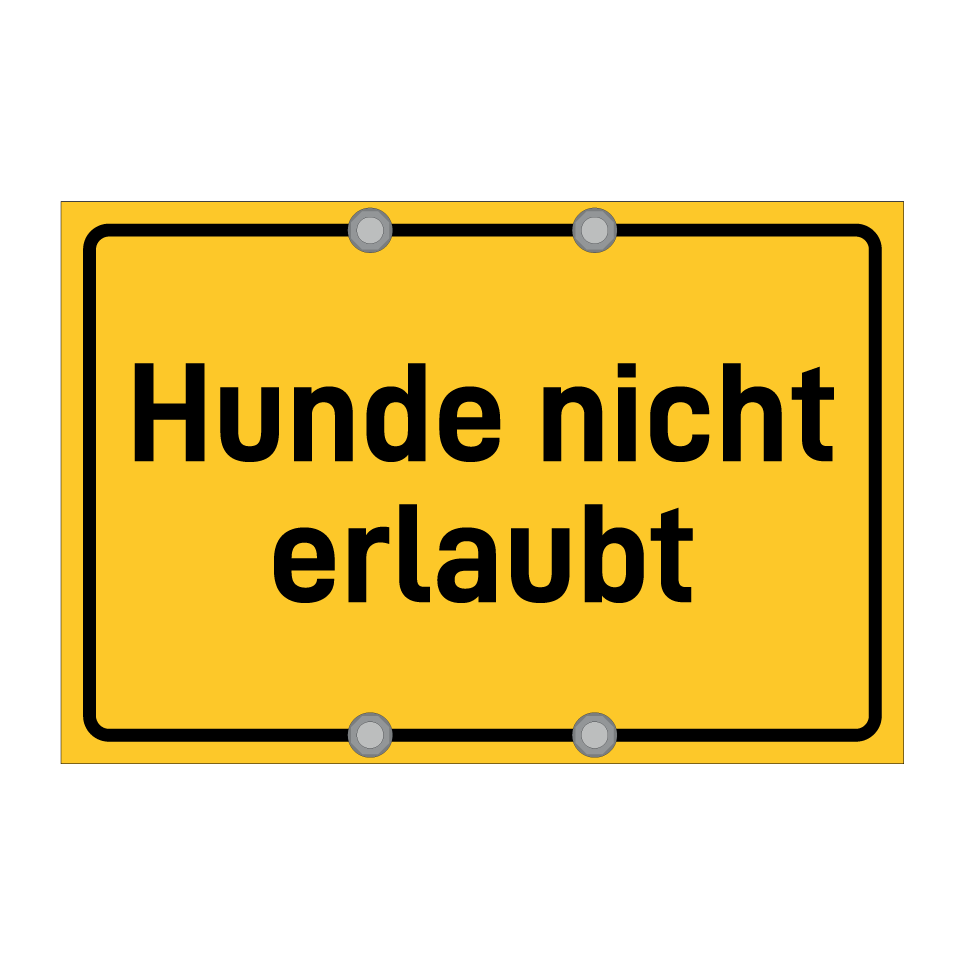 Hunde nicht erlaubt