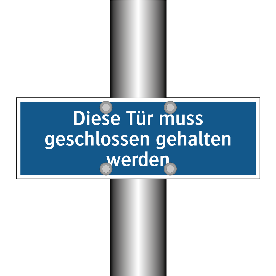 Diese Tür muss geschlossen gehalten werden