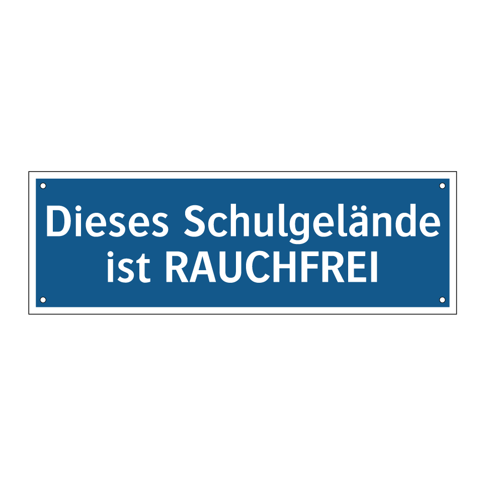Dieses Schulgelände ist RAUCHFREI