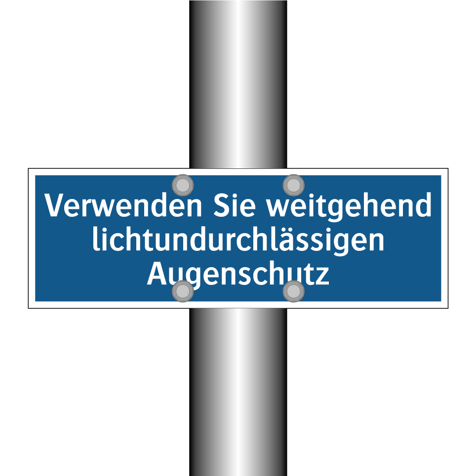 Verwenden Sie weitgehend lichtundurchlässigen Augenschutz