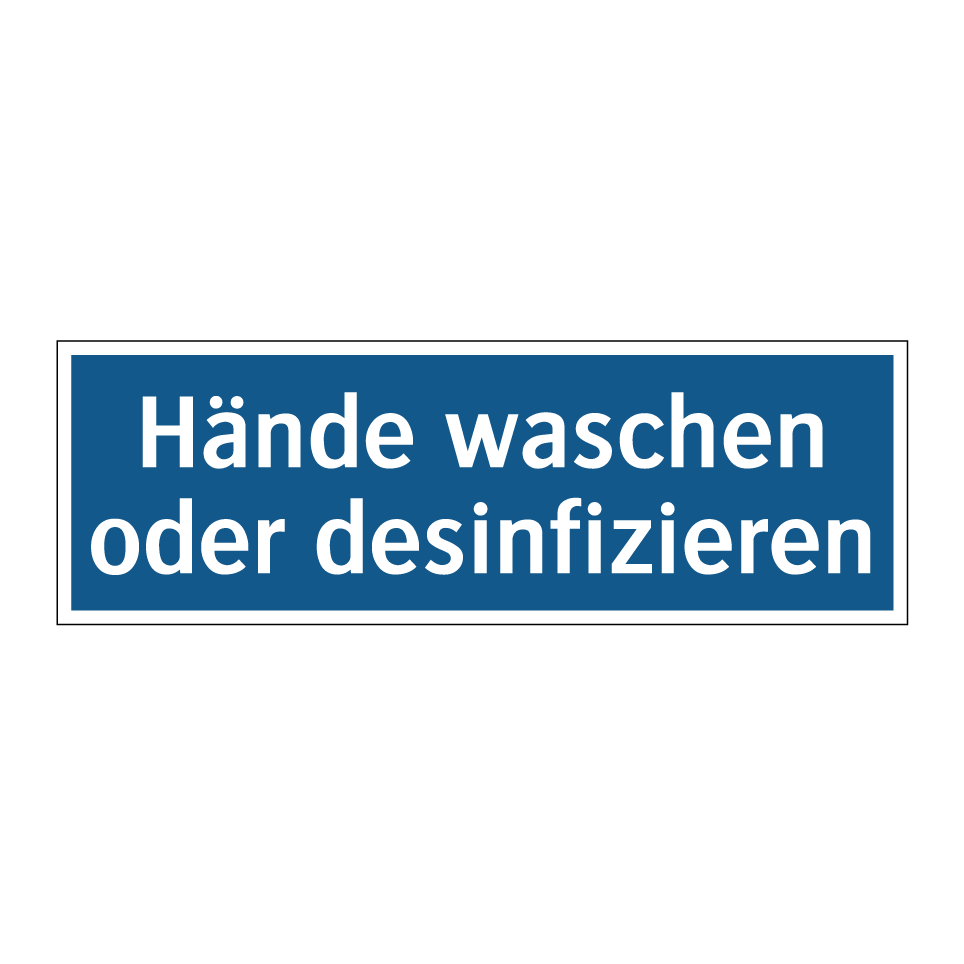 Hände waschen oder desinfizieren