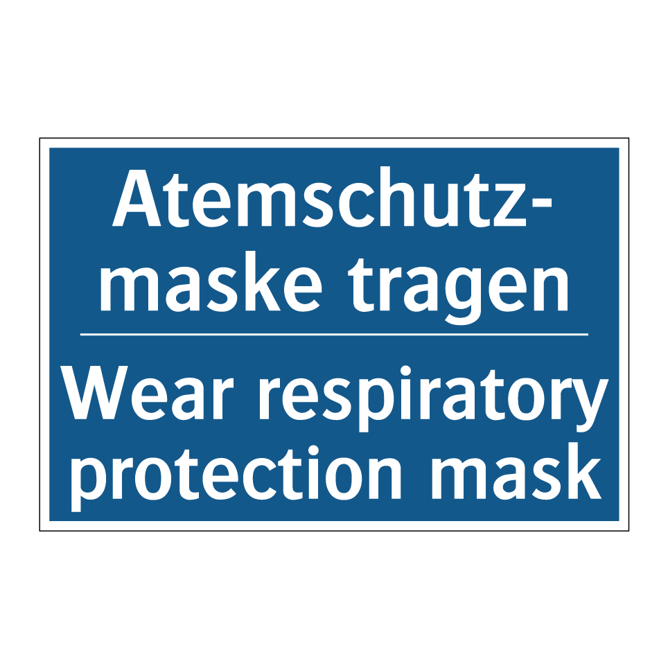 Atemschutz- maske tragen - Wear respiratory protection mask/.../