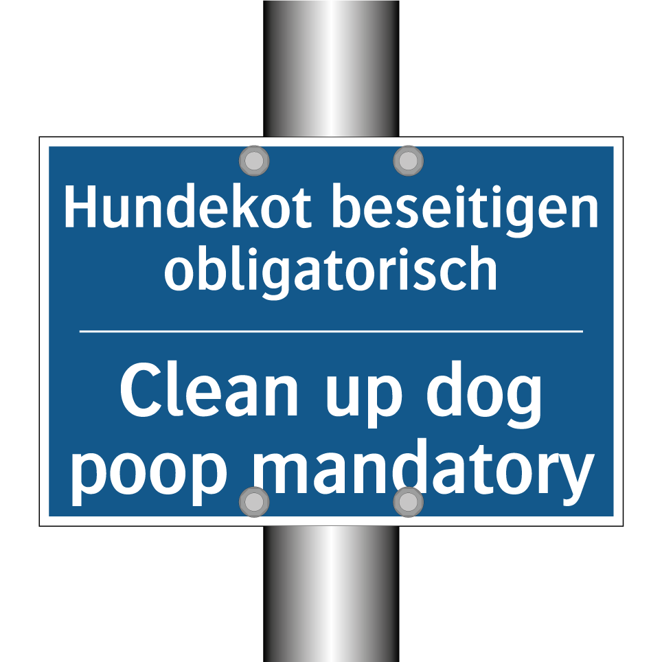Hundekot beseitigen obligatorisch/.../ - Clean up dog poop mandatory