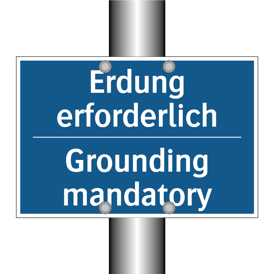 Erdung erforderlich - Grounding mandatory
