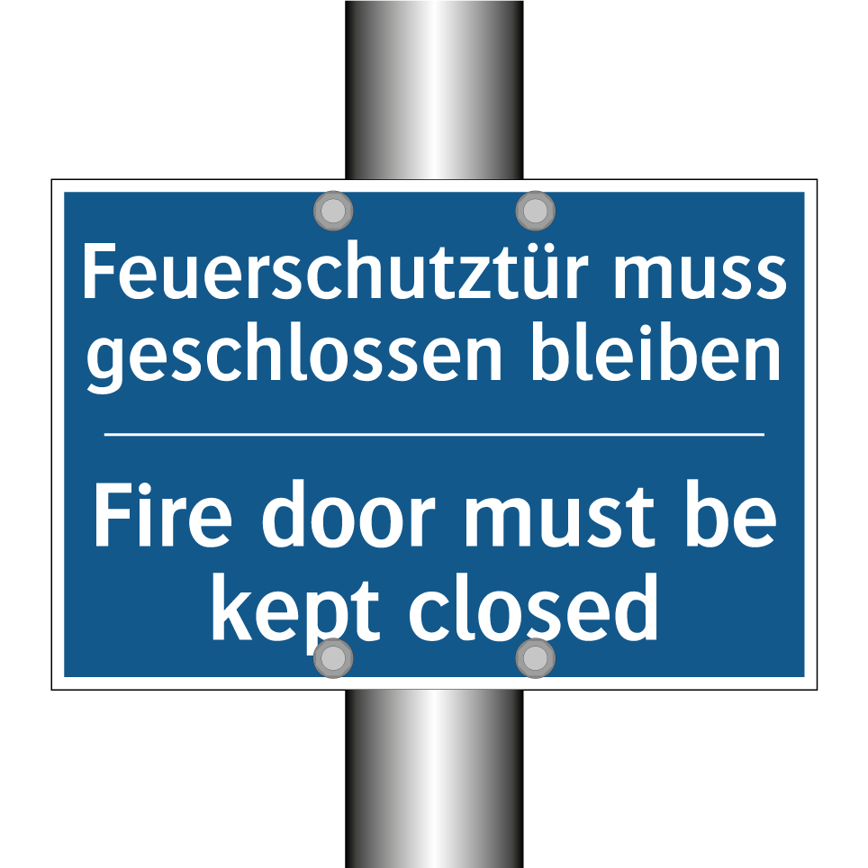 Feuerschutztür muss geschlossen /.../ - Fire door must be kept closed