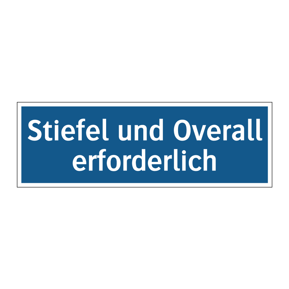 Stiefel und Overall erforderlich